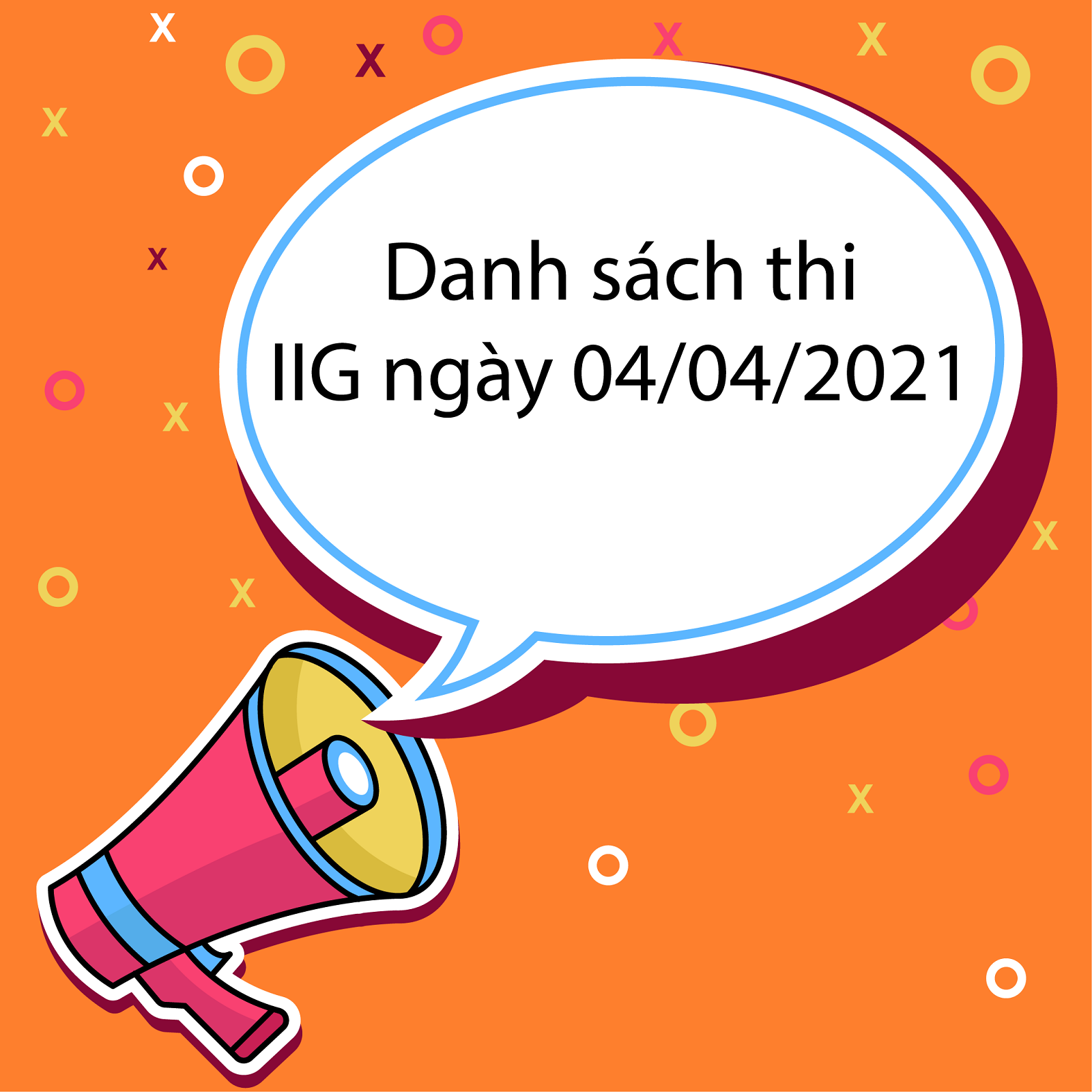 Danh sách thí sinh thi TOEIC IIG chiều ngày 04/04/2021